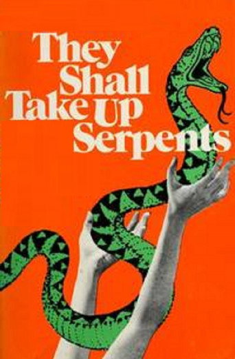 Movie poster for They Shall Take Up Serpents (1973)