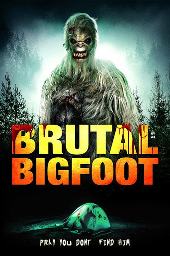 Movie poster for Brutal Bigfoot Encounters: Mutations and Mutilations (2018)