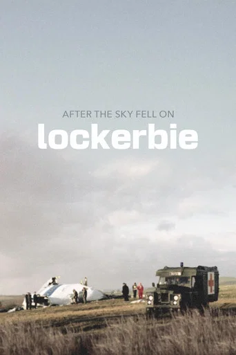 Movie poster for After the Sky Fell on Lockerbie
