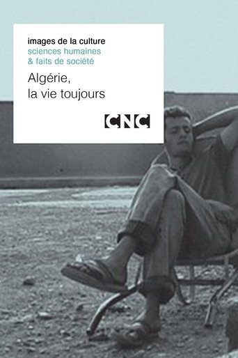 Movie poster for Algérie, la vie toujours (2001)