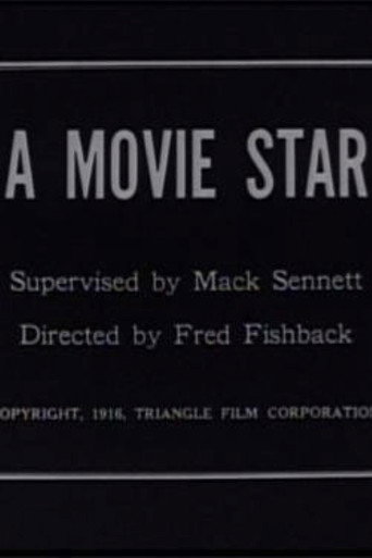 Movie poster for A Movie Star (1916)
