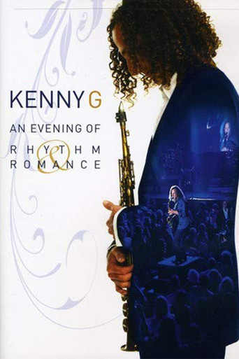 Kenny G: An Evening of Rhythm and Romance - Live poster