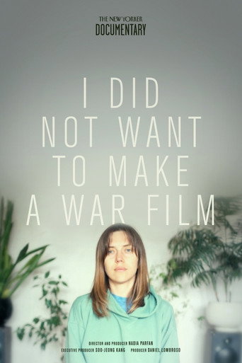 Movie poster for I Did Not Want to Make a War Film (2022)
