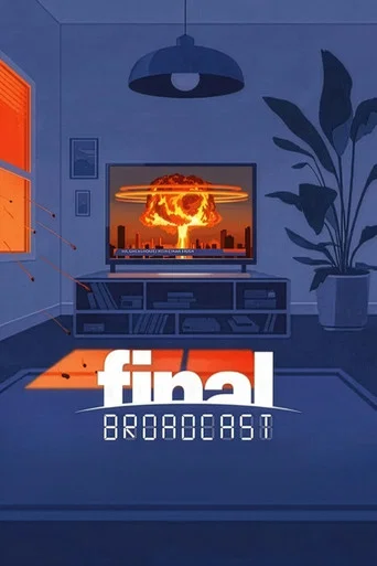 Movie poster for Final Broadcast (2026)
