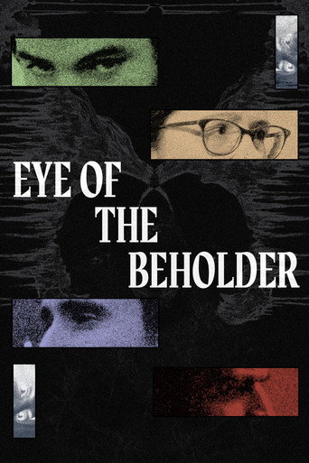 Movie poster for Eye of The Beholder (2025)