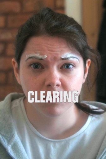 Movie poster for Clearing (2020)