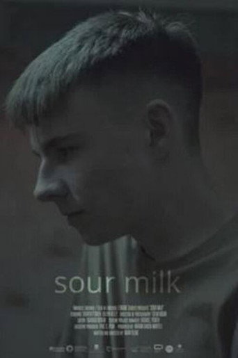 Movie poster for Sour Milk (2022)