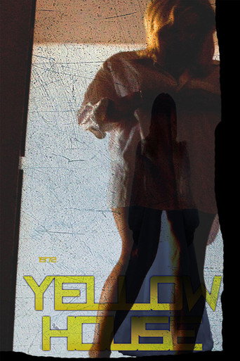 Movie poster for 1972 Yellow House (2013)