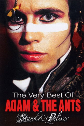 Movie poster for Adam and the Ants -Stand and Deliver - The Very Best of (2006)