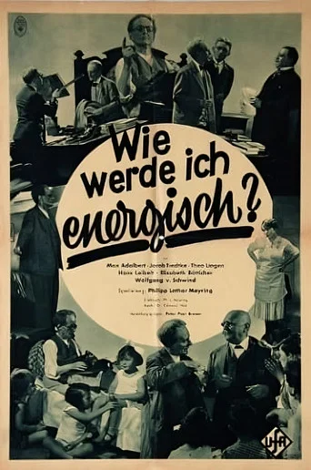 Movie poster for Wie werde ich energisch? (1933)