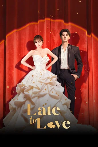 Series poster for Late to Love (2026)