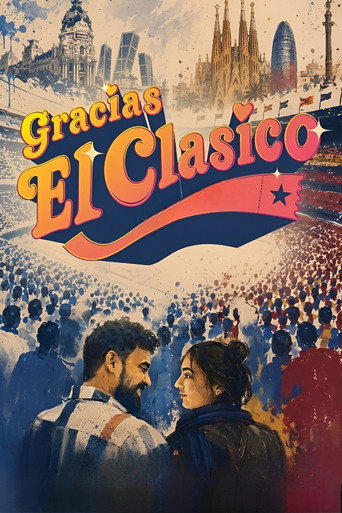Movie poster for Gracias El Clásico