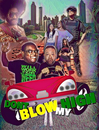 Movie poster for Don't Blow My High (2022)