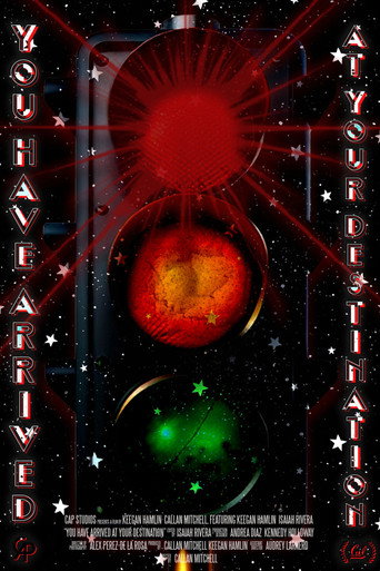 Movie poster for You Have Arrived At Your Destination (2026)