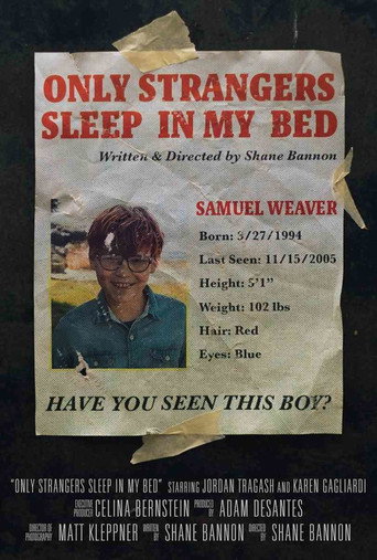 Movie poster for Only Strangers Sleep in My Bed (2018)