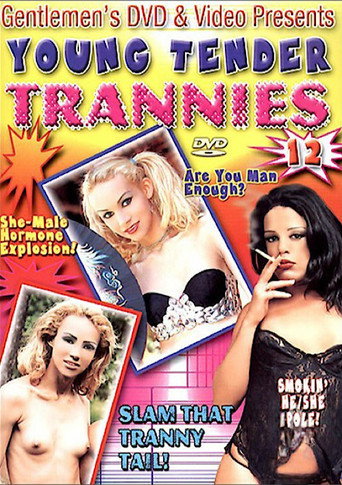 Movie poster for Young Tender Trannies 12 (2005)