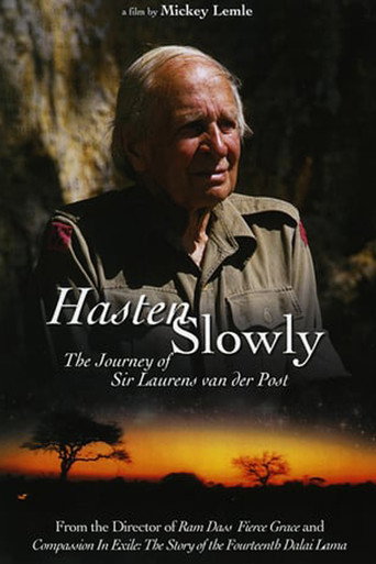 Movie poster for Hasten Slowly: The Journey of Sir Laurens van der Post (1997)