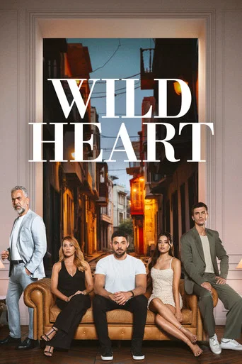 Series poster for Wild heart (2023)