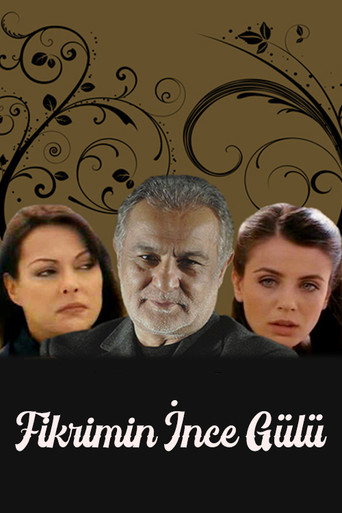 Fikrimin İnce Gülü poster