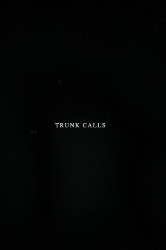 Movie poster for Trunk Calls (2020)
