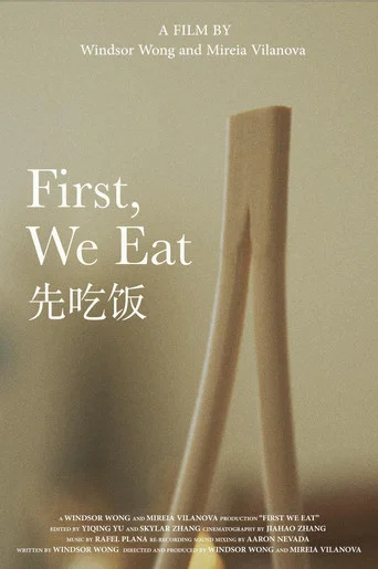 Movie poster for First, We Eat (2021)