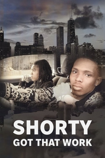 Movie poster for Shorty Got That Work