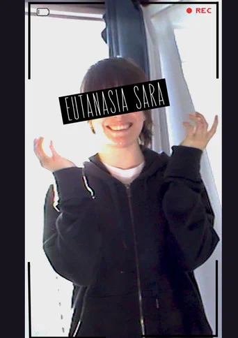 Movie poster for EUTANASIA SARA (2026)