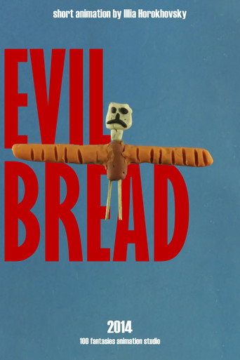 Movie poster for Evil Bread (2015)