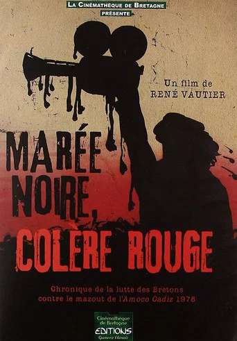 Movie poster for Marée noire, colère rouge (1978)
