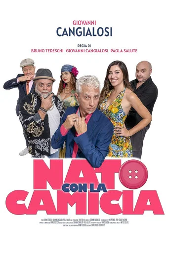 Movie poster for Nato con la camicia (2024)