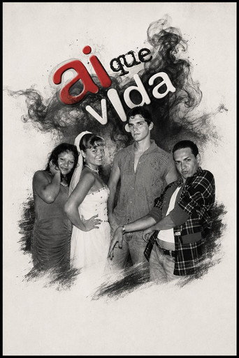Movie poster for Ai que Vida! (2008)