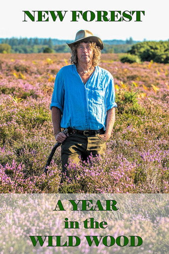 Series poster for New Forest: A Year in the Wild Wood (2019)