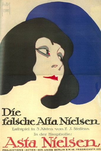 Movie poster for The False Asta Nielsen (1915)