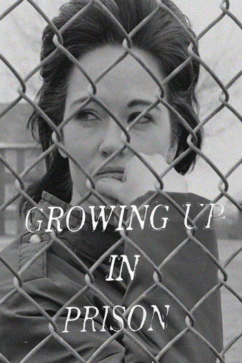 Growing Up in Prison poster