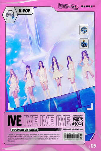 Movie poster for IVE: Live at Lollapalooza Paris 2025 (2025)
