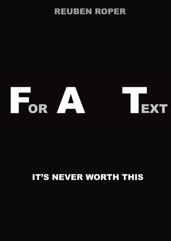 Movie poster for For a Text (2018)