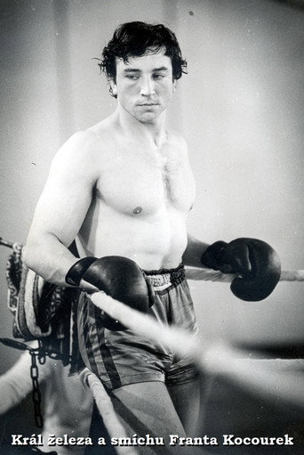 Král železa a smíchu Franta Kocourek poster