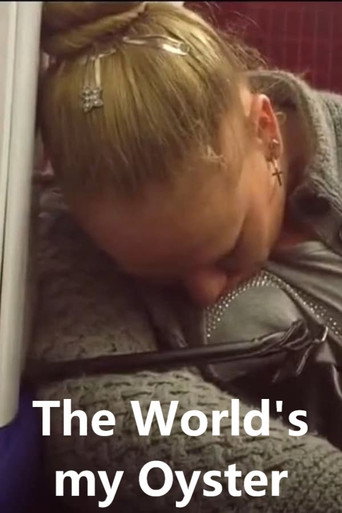 The World's My Oyster poster