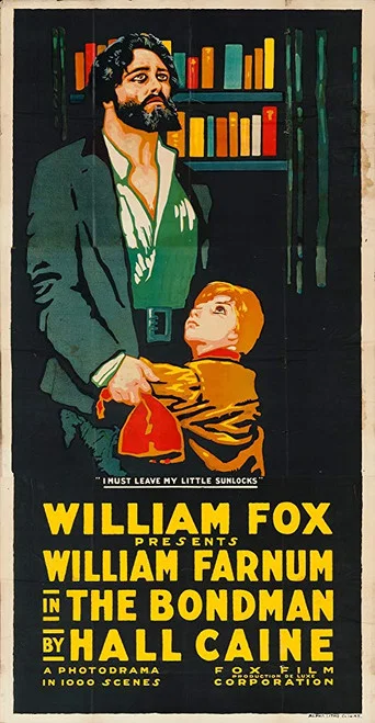 Movie poster for The Bondman (1916)