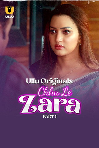 Series poster for Chhu Le Zara (2025)