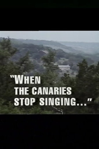 Movie poster for When the Canaries Stop Singing (1992)