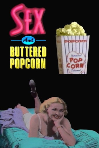 Movie poster for Sex and Buttered Popcorn (1989)