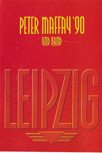 Movie poster for Peter Maffay: Leipzig '90 (1990)