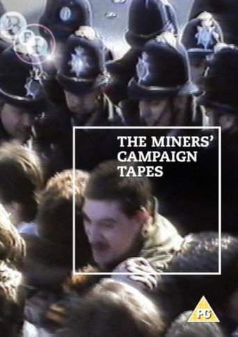 Movie poster for The Miners' Campaign Video Tapes: Not Just Tea and Sandwiches (1984)