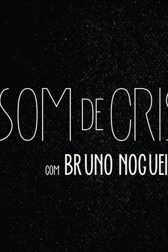 Series poster for Som de Cristal (2015)