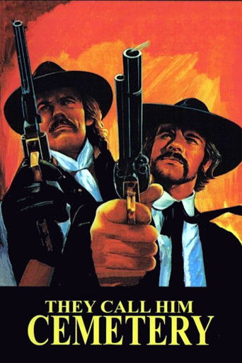 They Call Him Cemetery poster
