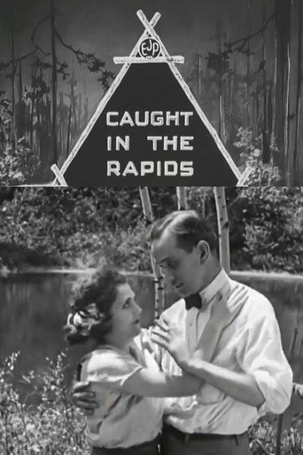 Movie poster for Caught in the Rapids (1921)