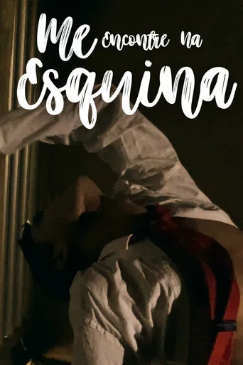 Me Encontre Na Esquina poster