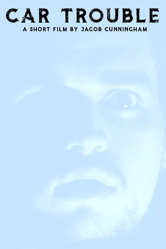 Movie poster for Car Trouble (2021)