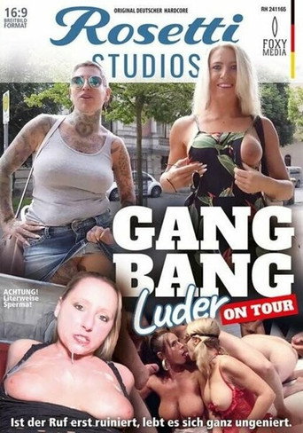Movie poster for Gangbang Luder On Tour (2022)